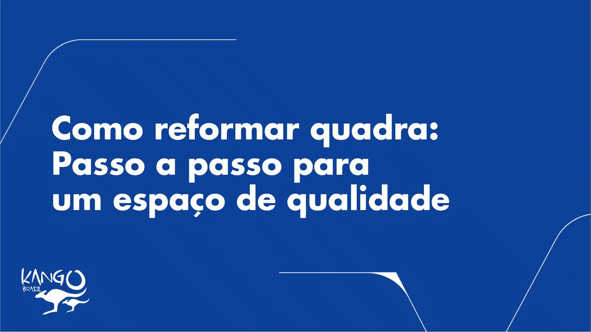 Como reformar quadra