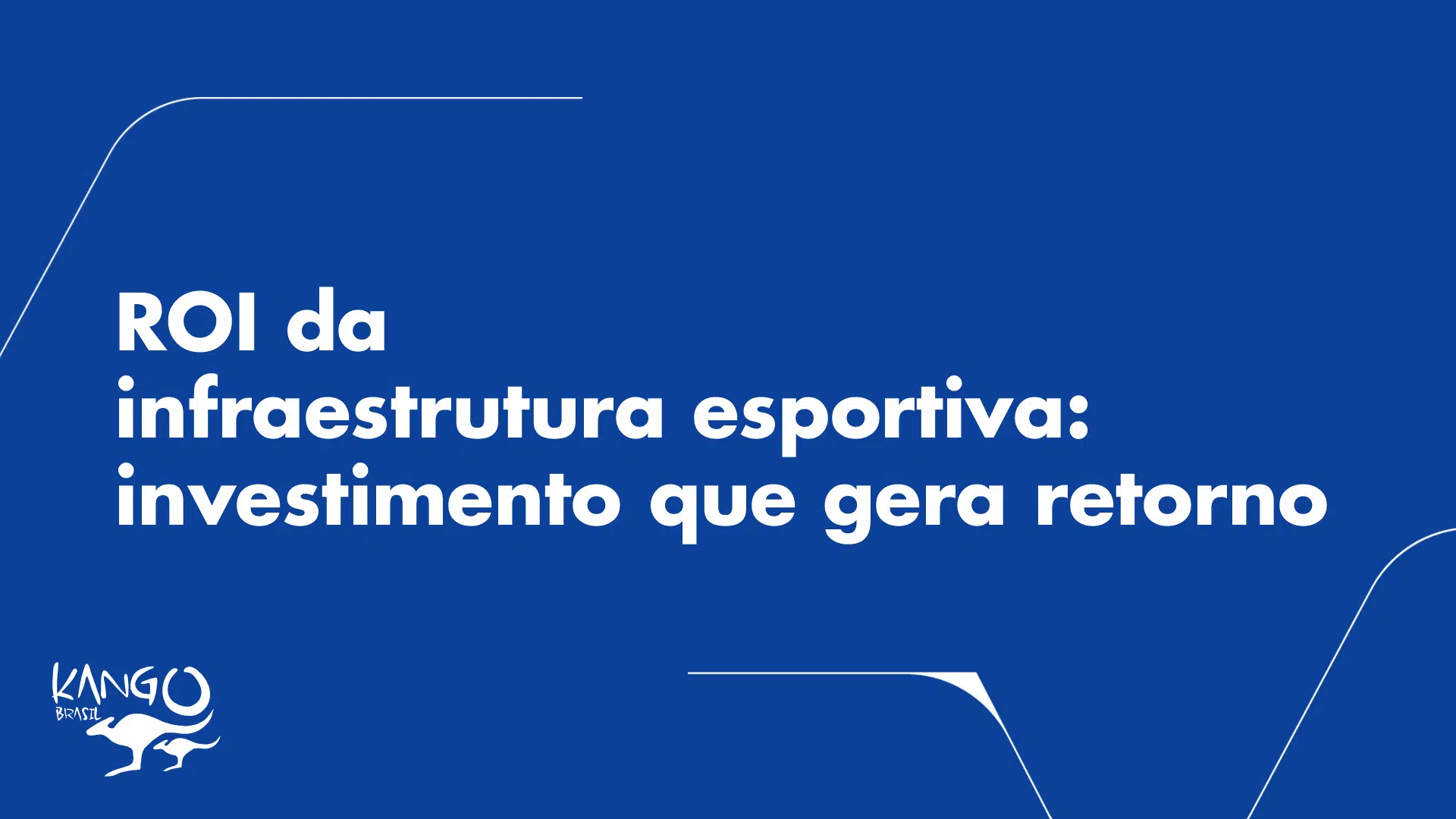 ROI da Infraestrutura Esportiva: Investimento que Gera Retorno